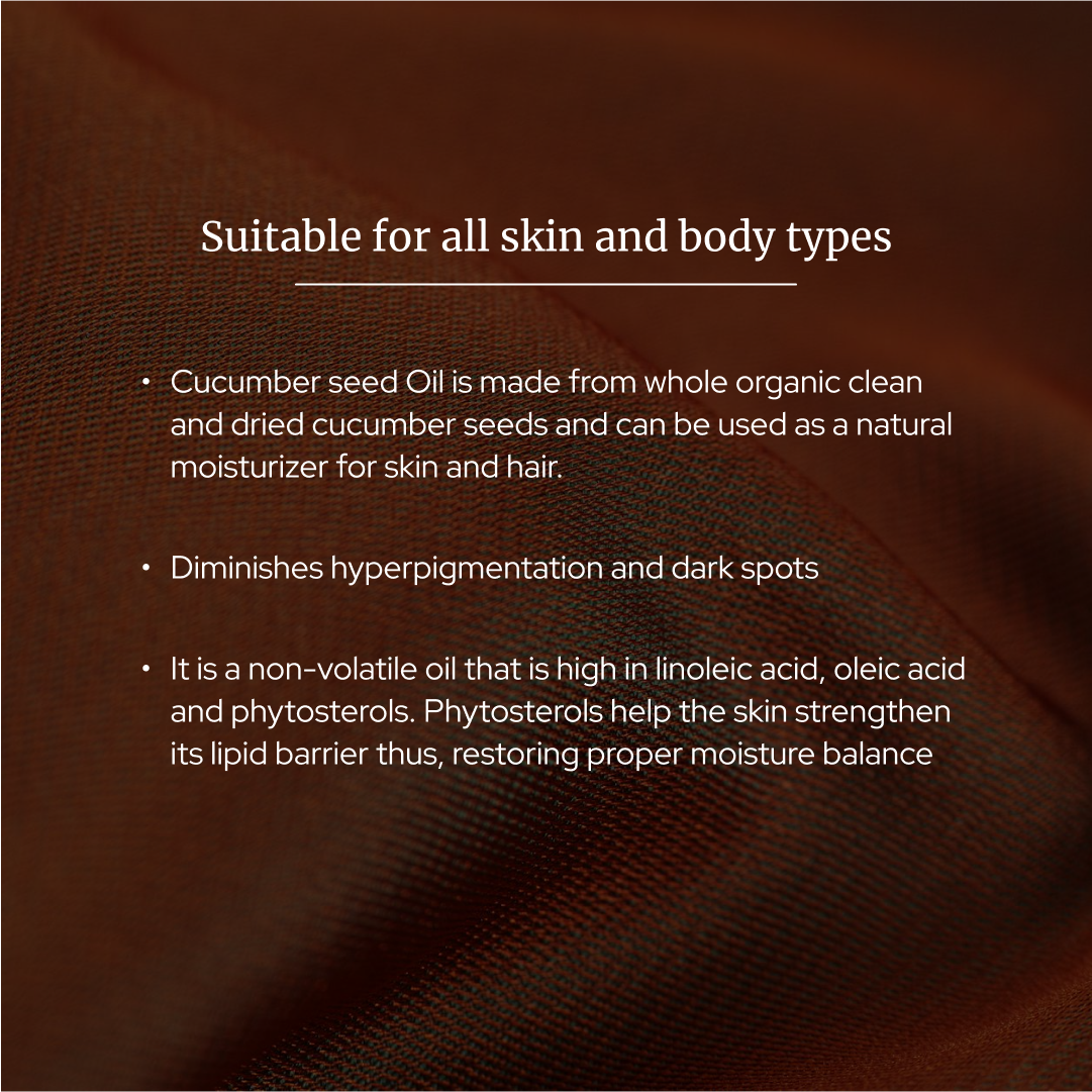 Cucumber oil