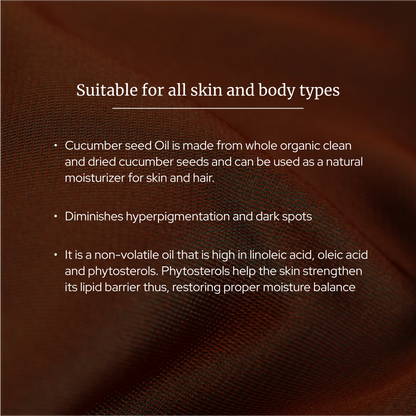 Cucumber oil